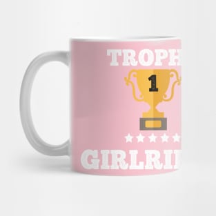 Trophy for the best girlfriend love couple gift idea Mug